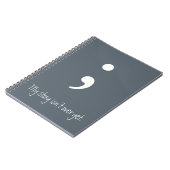 Carnet Semicolon / Mon histoire n'est pas encore terminée (Côté gauche)