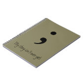 Carnet Semicolon / Mon histoire n'est pas encore terminée (Côté gauche)