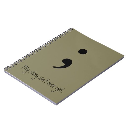Carnet Semicolon / Mon histoire n'est pas encore terminée (Côté gauche)