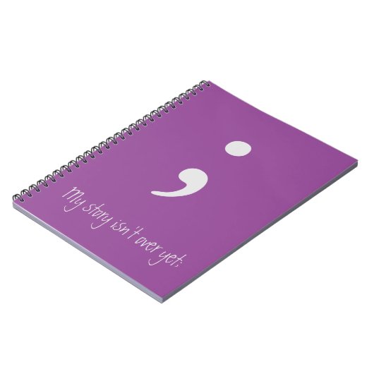 Carnet Semicolon / Mon histoire n'est pas encore terminée (Côté gauche)