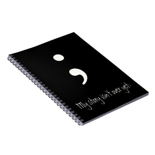 Carnet Semicolon / Mon histoire n'est pas encore terminée (Côté Droit)