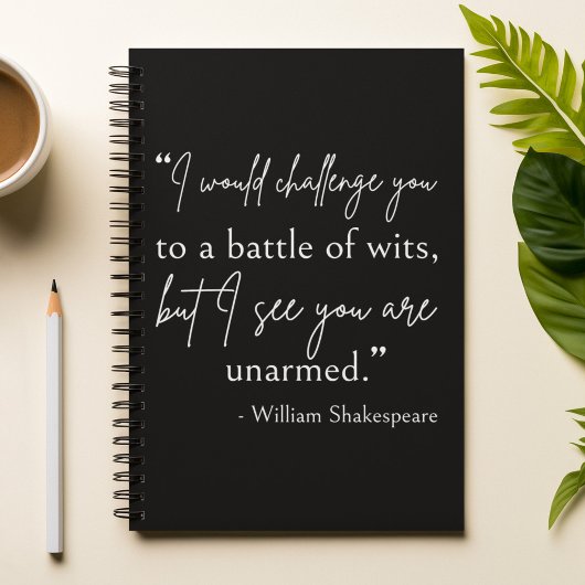 Carnet Shakespeare Quote - Battle Of Wits II