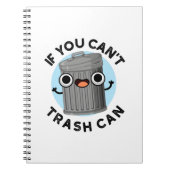 Carnet Si vous ne pouvez pas poubelle Peut poubelle drôle (Devant)