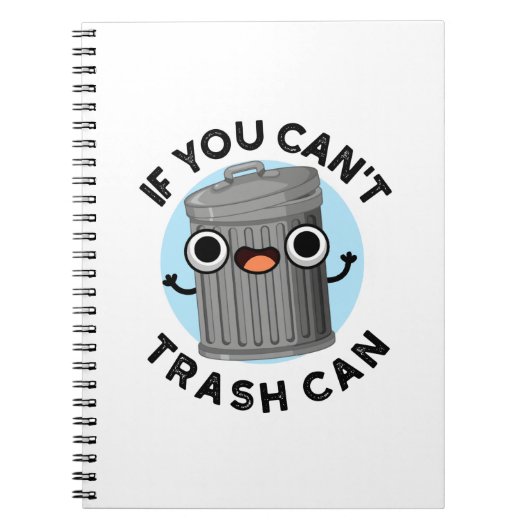Carnet Si vous ne pouvez pas poubelle Peut poubelle drôle (Devant)