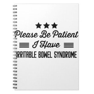 Carnet S'Il Vous Plaît Être Patient J'Ai Un Syndrome Irri