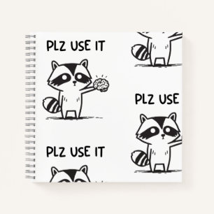 Carnet S'Il Vous Plaît Utiliser - Funny Racoon Sarcastiqu