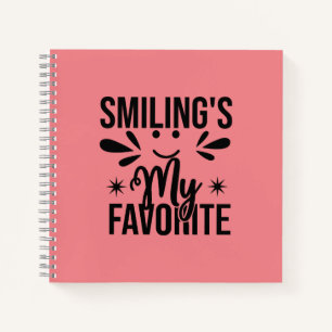 Carnet Sourire est mon préféré, sourire est mon préféré