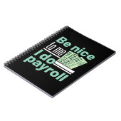 Carnet Soyez gentil avec moi Je fais Payroll Funky Clerk  (Côté gauche)
