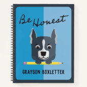 Carnet Soyez honnête mignon Gris Chien Chien Chien Art Bl (Devant)