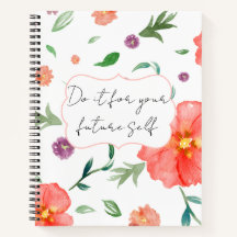 Soyez là pour votre futur vous-même – Floral Motiv