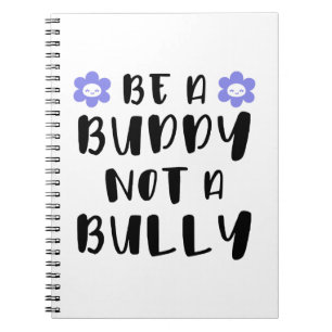 Carnet Soyez un ami Pas un tyran