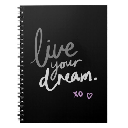 Carnet Spiral Noir - "LiveYourDream." Journal (Devant)