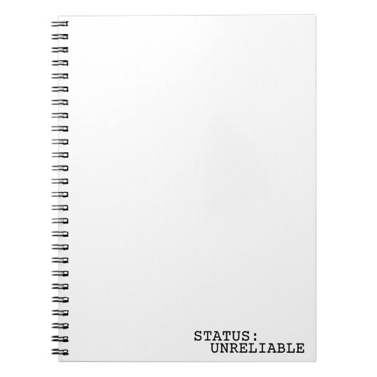 Carnet Status Unreliable Minimalist Typographic Spiral  (Devant)