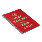 Carnet Stop Telling Me To Keep Calm (Côté Droit)