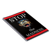 Carnet Stop the Madness Notebook (Côté Droit)