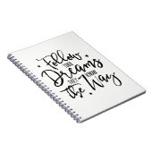 Carnet Suivez Vos Rêves. Ils Connaissent Le Chemin. (Côté Droit)