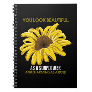 Carnet Sunflower You Look Beautiful As A Sunflower