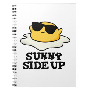 Carnet Sunny Side Up Funny Fried Oeuf Pun
