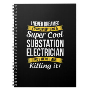 Carnet Super Cool Substation Electrician Funny Cadeau