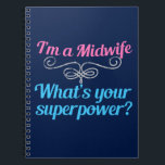 Carnet Superhero de sage-femme drôle<br><div class="desc">Un beau cadeau de sages-femmes qui dit que je suis une sage-femme,  Qu'est-ce que ta superpuissance ? Ce joli cadeau de sage-femme présente une écriture rose et turquoise avec une floraison argentée pour un parfum très simple pour un guru d'accouchement naturel amusant.</div>