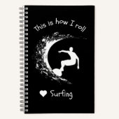 Carnet Surf des vagues de la mer C'est comme ça que je ro (Recto)