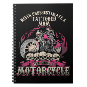 Carnet Tattoo Mom Biker ne sous-estime jamais la moto