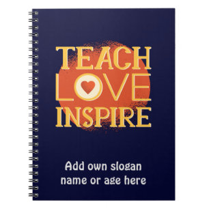 Carnet Teach Love Inspire - LES ENSEIGNANTS CITENT DES DI