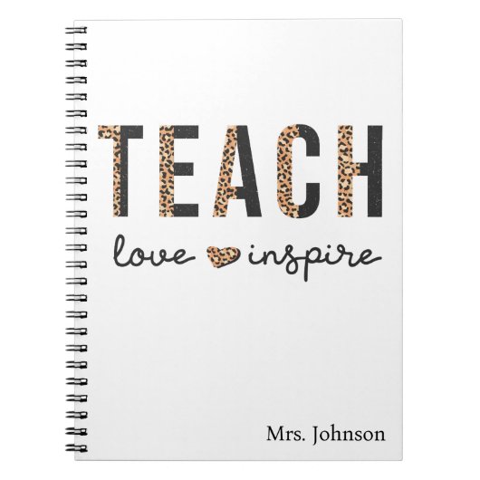 Carnet Teach Love Inspire Teacher Appreciation Leopard (Devant)