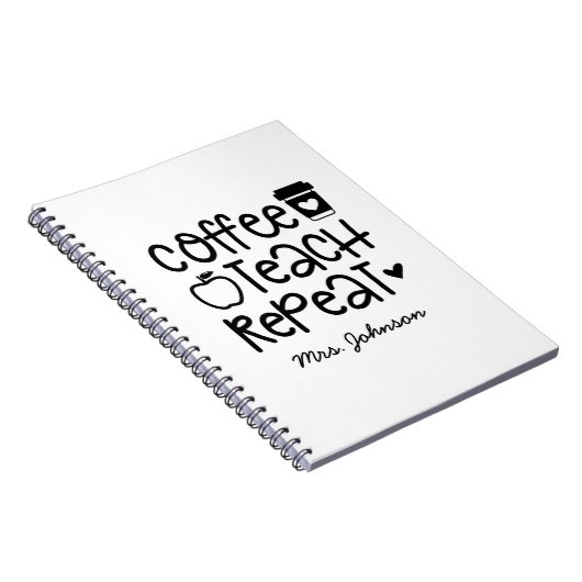 Carnet Teach Teach Repeat Funny Teacher (Côté Droit)