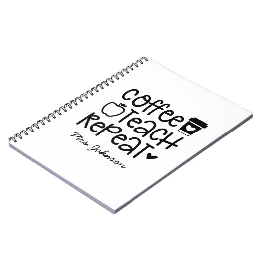 Carnet Teach Teach Repeat Funny Teacher (Côté gauche)