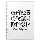 Carnet Teach Teach Repeat Funny Teacher (Devant)