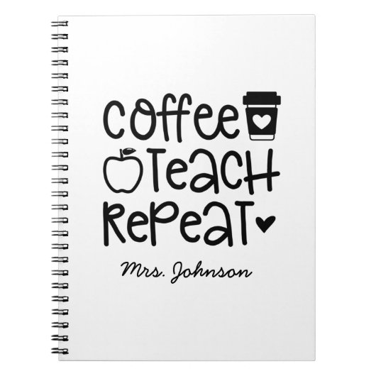 Carnet Teach Teach Repeat Funny Teacher (Devant)