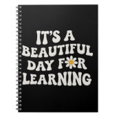 Carnet Teacher Life Gift Its a Beautiful Day for Learning (Devant)