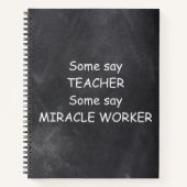 Carnet Teacher Miracle Worker Chalkboard Design Idée cade (Devant)