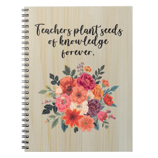 Carnet Teachers Plant Seeds of Knowledge Forever (Devant)