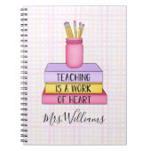 Carnet Teaching is a Work of Heart Teacher Gift (Devant)