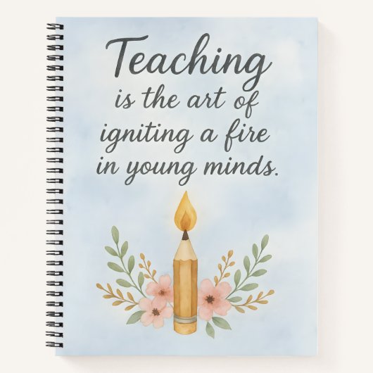 Carnet Teaching is the art of igniting (Devant)