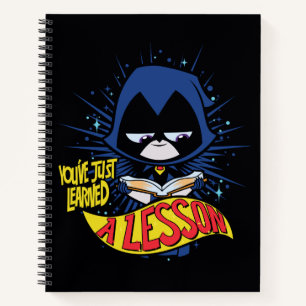 Carnet Teen Titans Go! Raven "a appris une leçon"