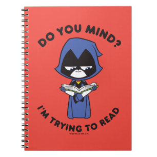 Carnet Teen Titans Go! Raven "J'essaie de lire"