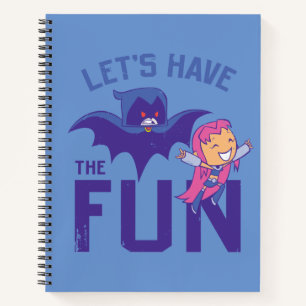 Carnet Teen Titans Go! Starfire & Raven "Amusez-vous"