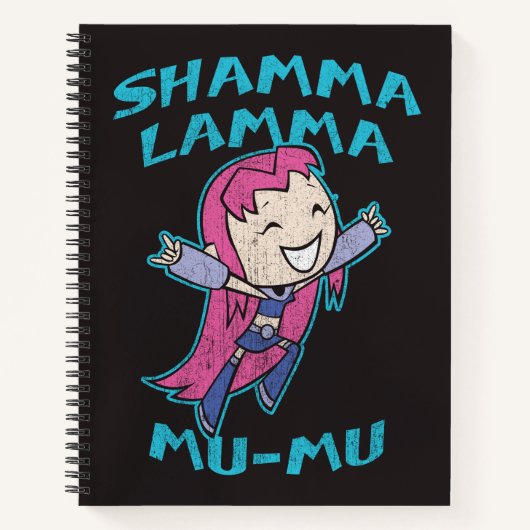 Carnet Teen Titans Go! | Starfire « Shamma Lamma Mu-Mu » (Devant)
