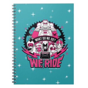 Carnet Teen Titans Go! "We Ride" Graphisme Moto Rétro