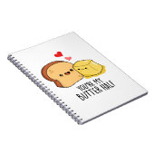 Carnet T'es Ma Moitié De Beurre Toast Fun Pun (Côté Droit)
