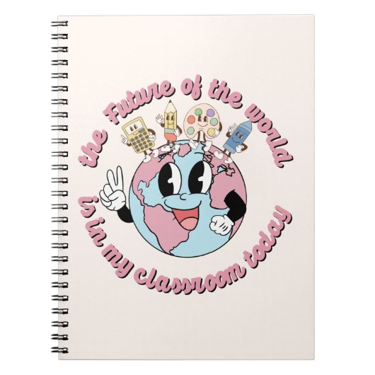 Carnet The Future of the World is in My Class (Devant)