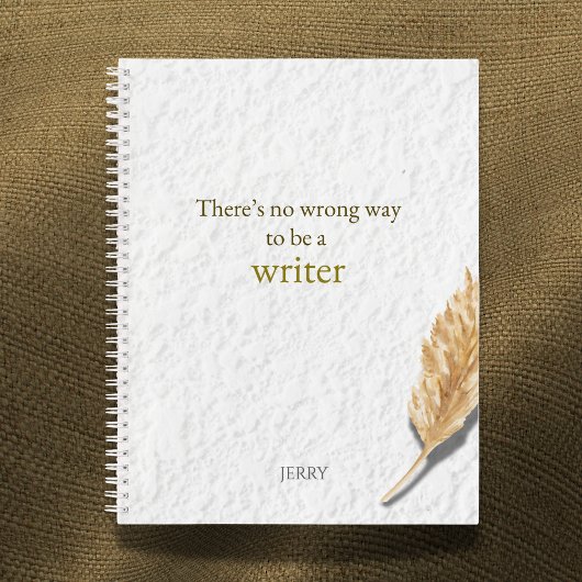 Carnet There’s No Wrong Way to Be a Writer