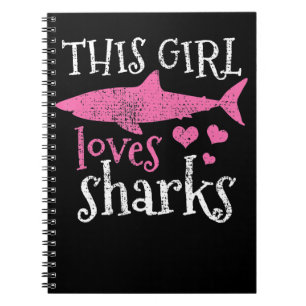 Carnet This Girl Loves Sharks