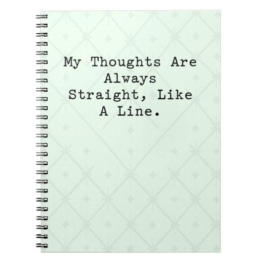 Carnet Thoughts Always Straight Like A Line Math Logic (Devant)