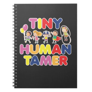 Carnet Tiny Human Tamer Daycare Provider Babysitter