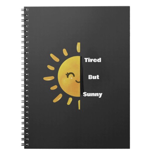 Carnet Tired but Sunny ☀️ | Funny Summer Burnout  (Devant)
