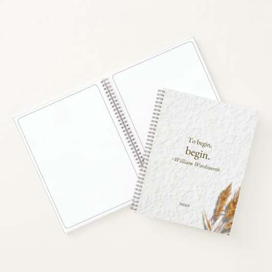 Carnet 'To Begin, Begin ~ William Wordsworth' (Intérieur)